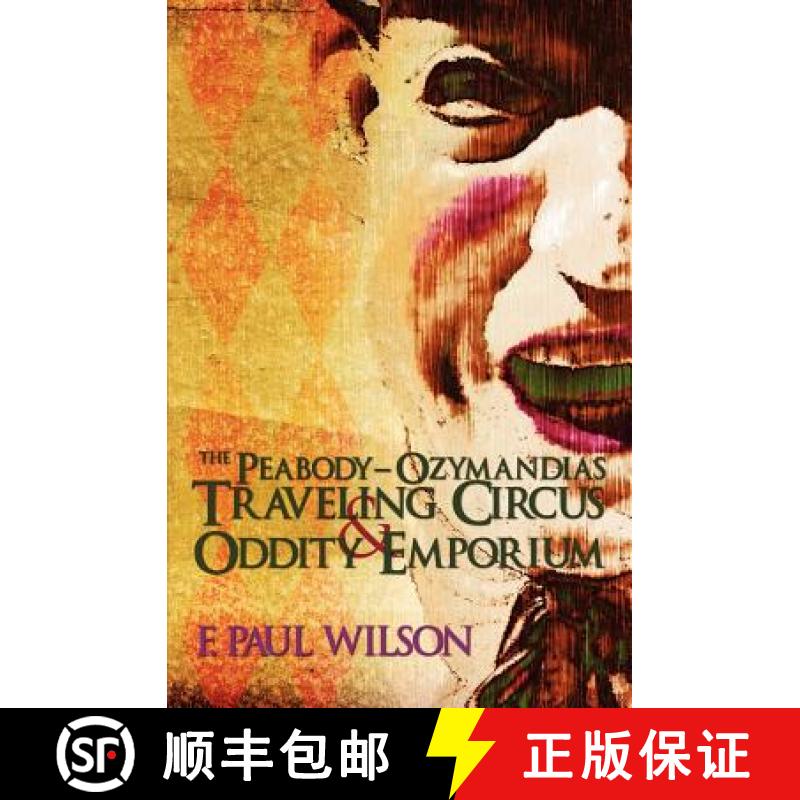 【3-4周达】The Peabody- Ozymandias Traveling Circus & Oddity Emporium [9781439219577]