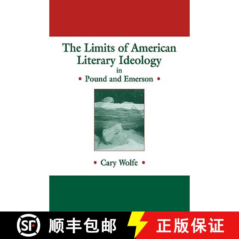 【3-4周达】Limits of American Literary Ideology in Pound and Emerson: - The Limits of American Litera... [9780521107327]