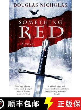 【3-4周达】Something Red: A Novel [9781451660227]