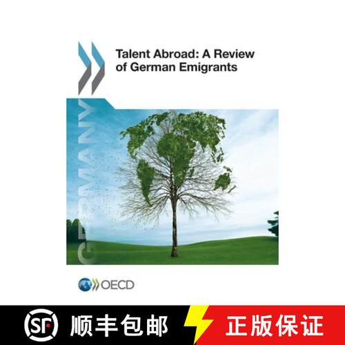 【3-4周达】Talent Abroad: A Review of German Emigrants [9789264231696]