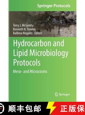 【3-4周达】Hydrocarbon and Lipid Microbiology Protocols : Meso- and Microcosms [9783662531075]