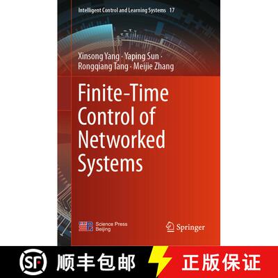 【3-4周达】精装 Finite-Time Control of Networked Systems [9789819603275]