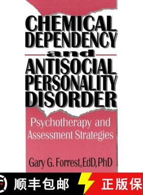 【3-4周达】Chemical Dependency and Antisocial Personality Disorder : Psychotherapy and Assessment Str... [9781560243083]