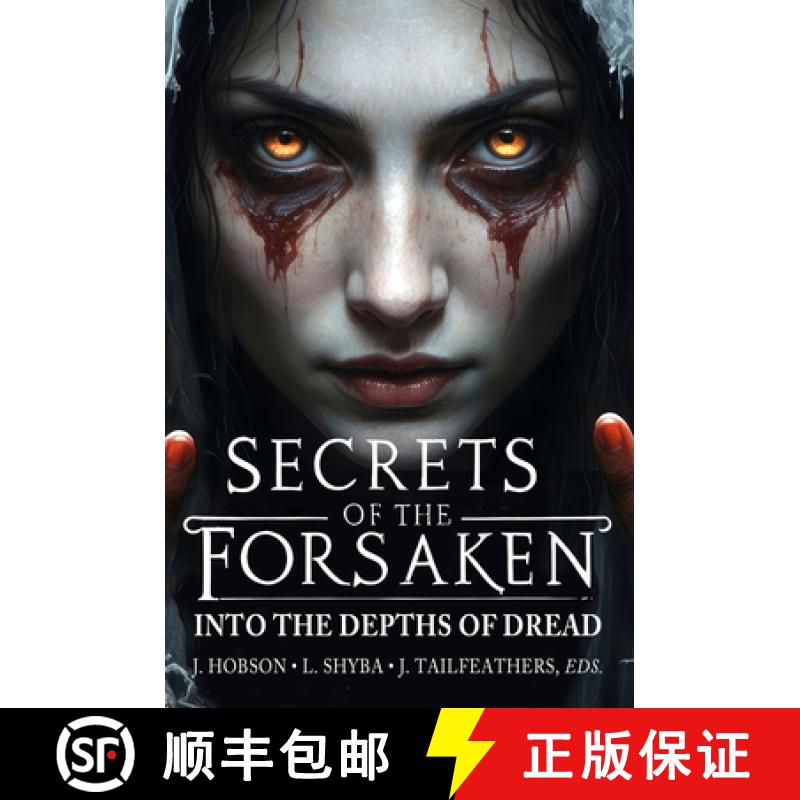 【3-4周达】Secrets of the Forsaken: Into the Depths of Dread [9781990735905]