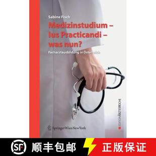 9783211697764 Medizinstudium was nun? Practicandi 4周达 Ius Österreich Facharztausbildung
