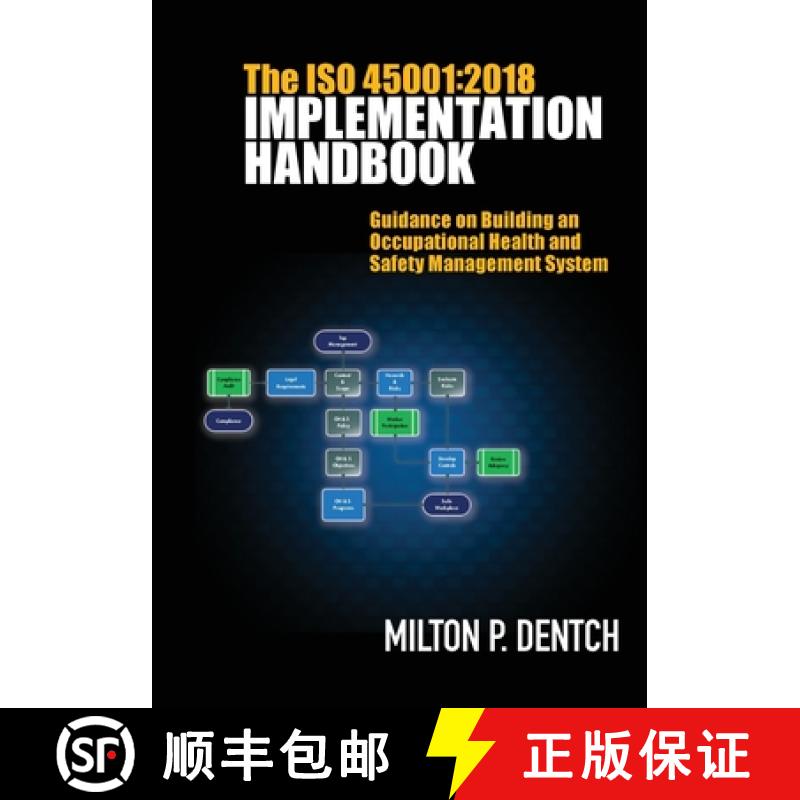 【3-4周达】The ISO 45001: 2018 Implementation Handbook: Guidance on Building an Occupational Health a... [9781636941004]