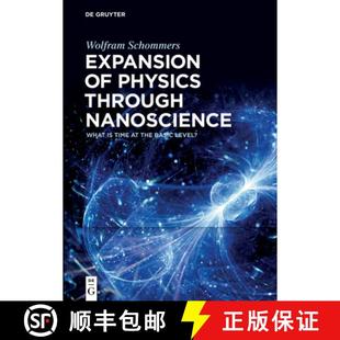 through Expansion Physics Level? 预订 Basic Nanoscience Time What 9783110524604 the