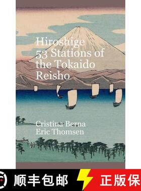 【3-4周达】Hiroshige 53 Stations of the Tokaido Reisho [9798227728180]