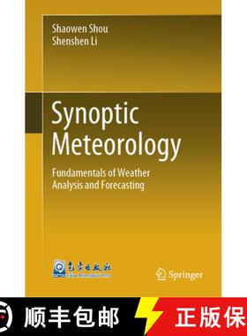 【3-4周达】Synoptic Meteorology: Fundamentals of Weather Analysis and Forecasting [9789819916887]