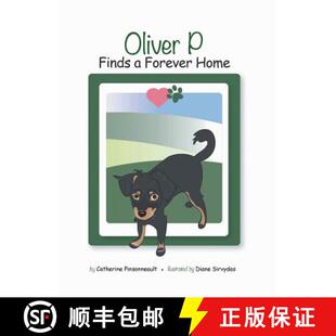【3-4周达】Oliver P Finds a Forever Home [9781489707260]