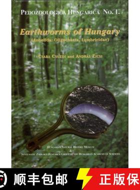 预订 Earthworms of Hungary (Annelida: Oligochaeta, Lumbricidae) [9789637093814]