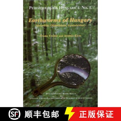 预订 Earthworms of Hungary (Annelida: Oligochaeta, Lumbricidae) [9789637093814]