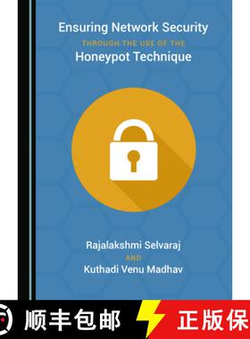 预订 Ensuring Network Security Through the Use of the Honeypot Technique [9781527541436]