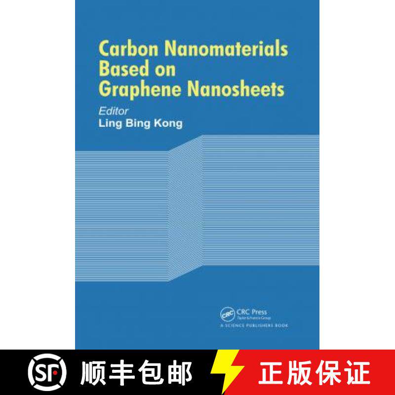 【3-4周达】Carbon Nanomaterials Based on Graphene Nanosheets [9780367782559]