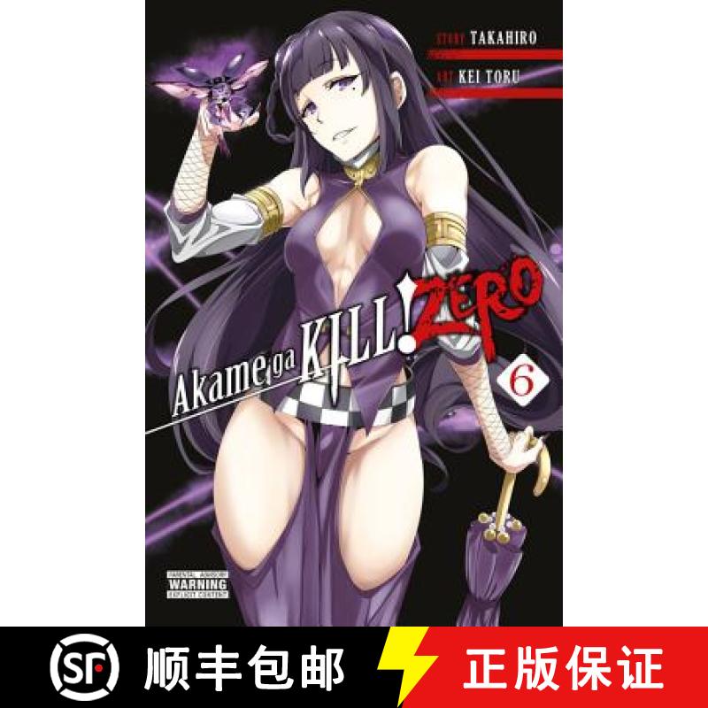 【2-3周达】Akame Ga Kill! Zero, Vol. 6 [9780316414142]