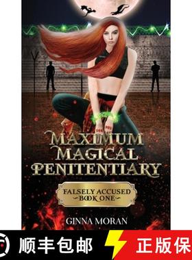 预订 Maximum Magical Penitentiary: Falsely Accused [9781951314279]