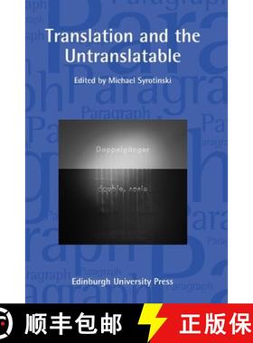 【3-4周达】Translation and the Untranslatable: Paragraph Volume 38, Number 2 [9781474406673]