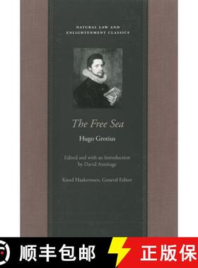 【3-4周达】Free Sea: with William Welwod's Critique & Grotius's Reply [9780865974319]