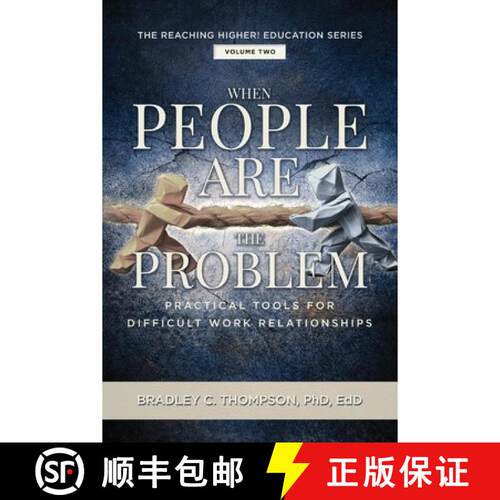 【3-4周达】When People Are the Problem: Practical Tools for Difficult Work Relationships [9798889281917]