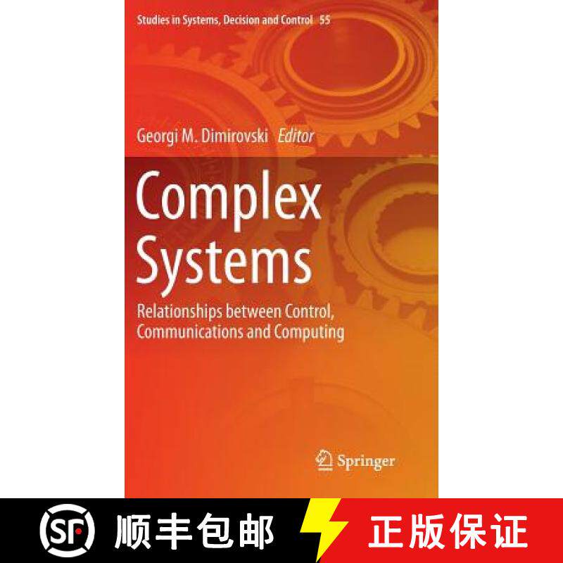 【3-4周达】Complex Systems : Relationships between Control, Communications and Computing [9783319288581]