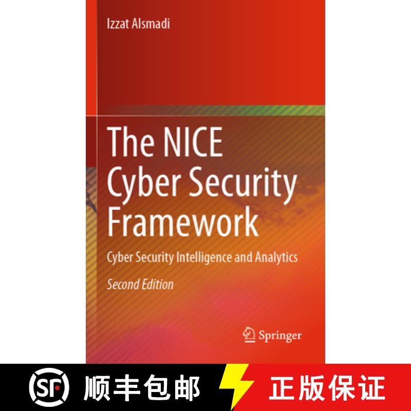 【3-4周达】The Nice Cyber Security Framework: Cyber Security Intelligence and Analytics [9783031216534]