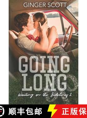 预订 Going Long: Waiting on the Sidelines 2 [9780615949758]