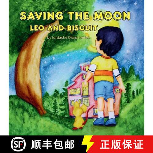 【3-4周达】Saving the Moon: Leo and Biscuit [9783952645628]