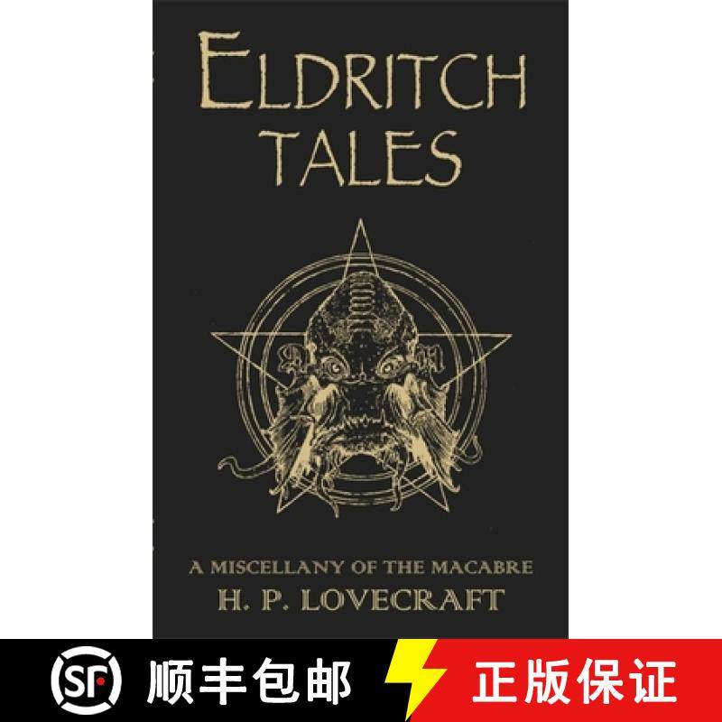 【3-4周达】Eldritch Tales: A Miscellany of the Macabre [9781473230644]