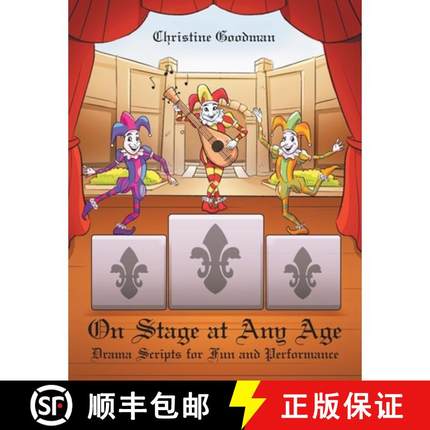 【2-3周达】On Stage at Any Age: Drama Scripts for Fun and Performance [9781504320290]
