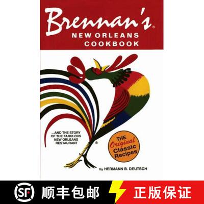 【3-4周达】Brennan's New Orleans Cookbook: With the Story of the Fabulous New Orleans Restaurant [9781455620197]