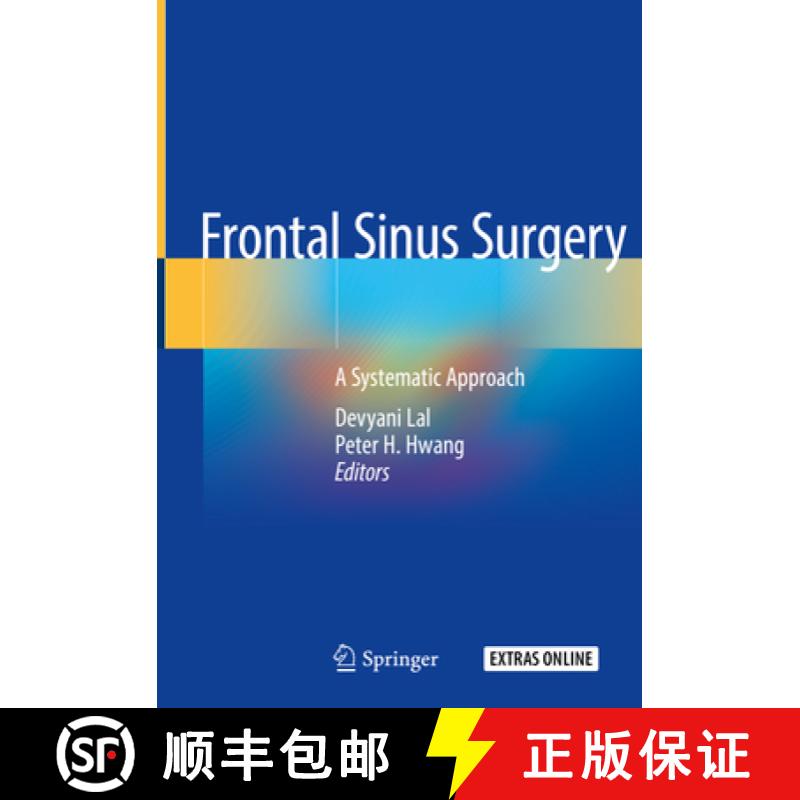 【3-4周达】Frontal Sinus Surgery: A Systematic Approach [9783319970219]