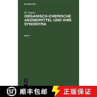 【3-4周达】精装 Organisch-Chemische Arzneimittel Und Ihre Synonyma: (Eine Tabellarische Übersicht) [9783112580950]