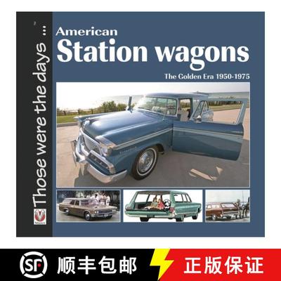【3-4周达】American Station Wagons - The Golden Era 1950-1975 [9781845842680]