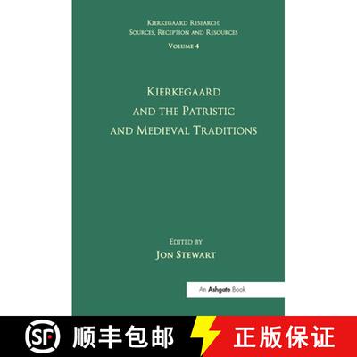 【3-4周达】Volume 4: Kierkegaard and the Patristic and Medieval Traditions [9781032099637]