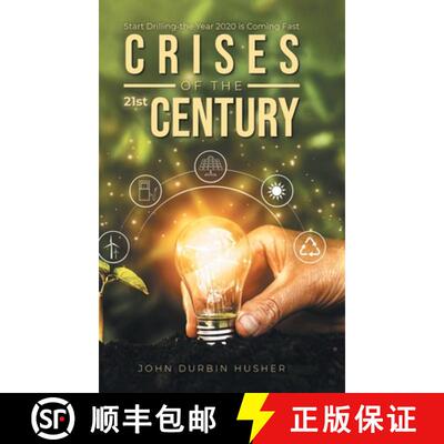 【3-4周达】精装 Crises of the 21st Century: Start Drilling-the Year 2020 is Coming Fast: Start Drilli... [9781954886704]