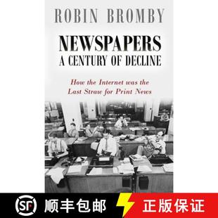 How Straw the Internet 9780992595647 Print News Newspapers Century Decline Last was for 3周达