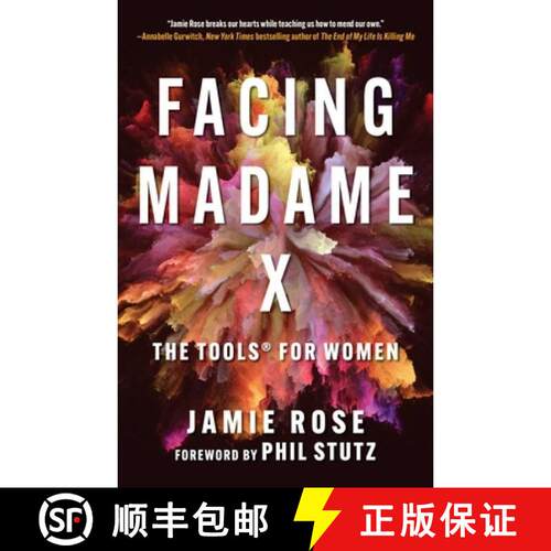 【3-4周达】Facing Madame X: The Tools to Vanquish Negativity, Activate Your Feminine Power, and Becom... [9781648210433]