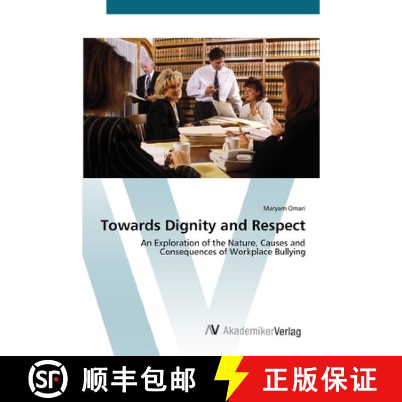 预订 Towards Dignity and Respect [9783639418583]