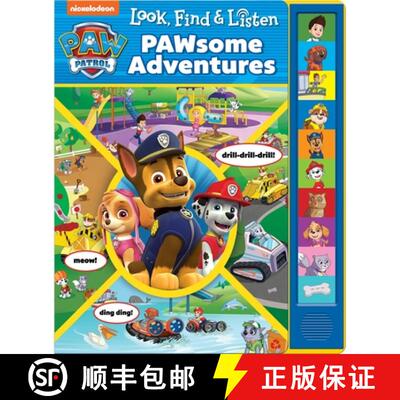【3-4周达】Nickelodeon Paw Patrol: Pawsome Adventures Look, Find & Listen Sound Book: Look, Find & Li... [9781503747630]