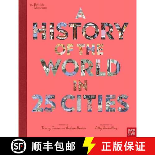【3-4周达】精装 British Museum: A History of the World in 25 Cities [9781788006712]