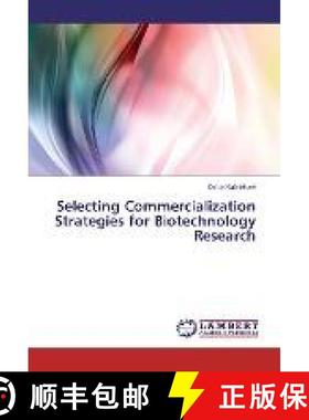 预订 Selecting Commercialization Strategies for Biotechnology Research [9783330089884]
