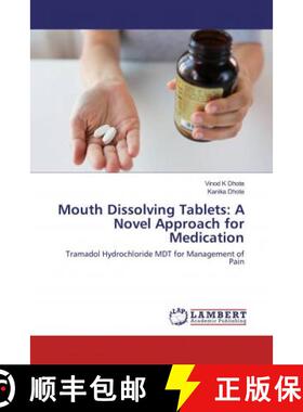 预订 Mouth Dissolving Tablets: A Novel Approach for Medication [9786202522755]