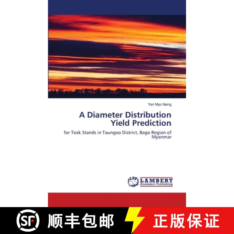 预订 A Diameter Distribution Yield Prediction [9786200787781]