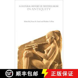 【3-4周达】A Cultural History of Western Music in Antiquity [9781350075511]
