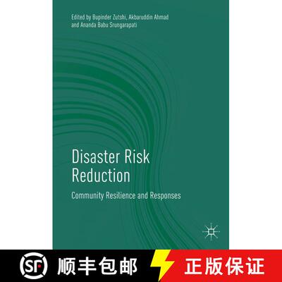 【3-4周达】精装 Disaster Risk Reduction : Community Resilience and Responses [9789811088445]