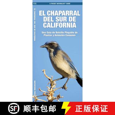 【3-4周达】El Chaparral del Sur de California: Una Guía de Bolsillo Plegable de Plantas Y Animales C... [9781620055496]