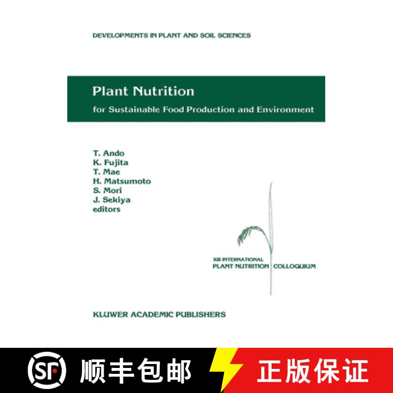 【3-4周达】Plant Nutrition for Sustainable Food Production and Environment: Proceedings of the XIII I... [9789401065108]