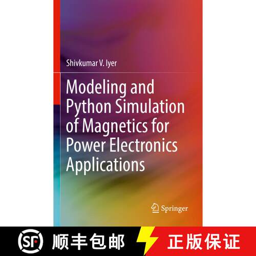 【3-4周达】Modeling and Python Simulation of Magnetics for Power Electronics Applications [9783030967703]