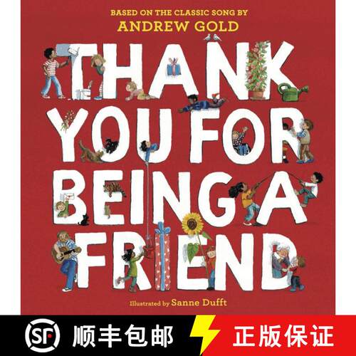 【3-4周达】精装 Thank You for Being a Friend: A Sing-Along Picture Book Based on the Classic Song [9780593903094]