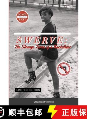【3-4周达】SWERVE: The Strange Turns of a Backslider: The Strange Turns of a Backslider [9781387720255]